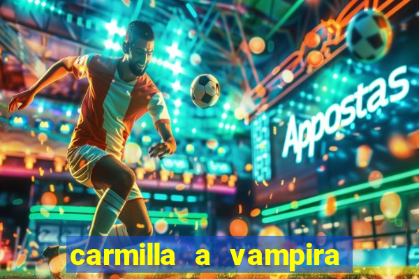 carmilla a vampira de karnstein pdf